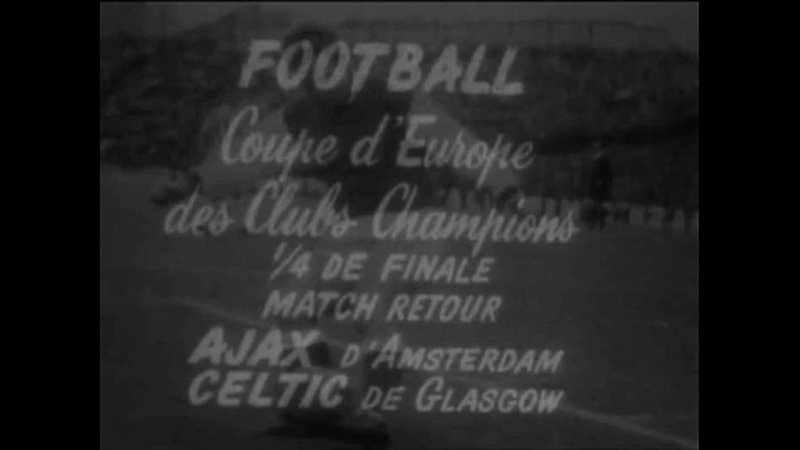 Afc Ajax Fc Celtic 1971 03 24 14 2