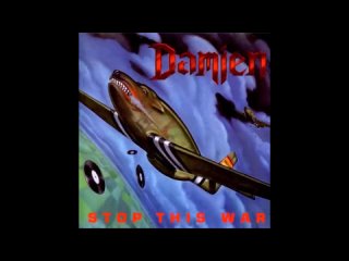 DAMIEN - Stop This War 1989 #80sheavymetal #classicheavymetal #oldschoolheavymetal #heavymetal #heavy_metal #80s