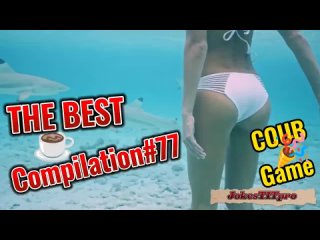 Compilation 77 JTP7 THE BEST COUB, Лучшие приколы 2023 🔞🤣