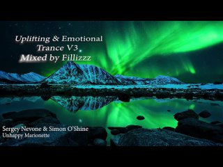 Uplifting Emotional Trance V3(Simon OShine, Dreamlife, Bixx, Ram, Sergey Nevone