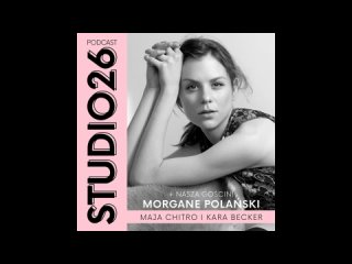 Studio26: Morgane Polanski ()