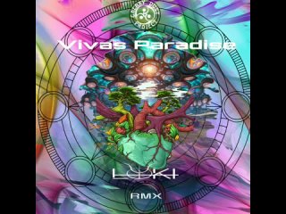 Vivas Paradise - Galaxy Dust Project (LokI RMX)