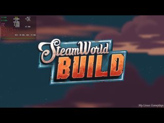 SteamWorld Build 2023 | Gameplay Linux