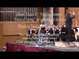 Патриция Янечкова/Patricia Janečková - Весенние голоса/Frühlingsstimmen (Штраус)