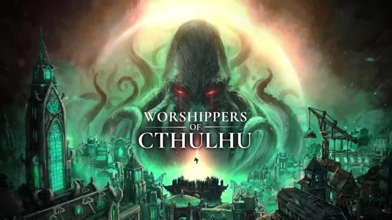 Анонс Worshippers of Cthulhu