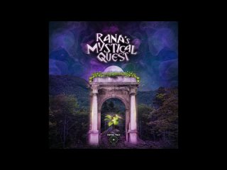 Rana`s Mystical Quest - - VA by DRIPPING TALES RECORDS  mix by kocharik