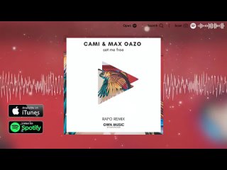 Camishe & Max Oazo - Set Me Free (Rafo Remix)