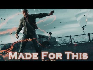 Made For This by City Wolf