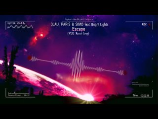 3LAU, Paris  Simo feat. Bright Lights - Escape