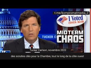 ▶️Replay–Fraude massive: Tucker Carlson dénonce un système électoral américain «hors de contrôle»