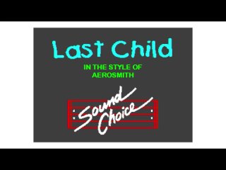Aerosmith - Last Child (караоке)