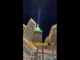 Eid Mubarak ----_eidmubarak _shortvideo _makkah _masjidulharam _eid2024(720P_HD).mp4