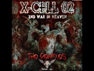 X-Cell 02 - 2nd War In Heaven (Original Version)