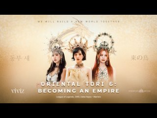 ORIENTAL TORI | Part 6 | BECOMING AN EMPIRE