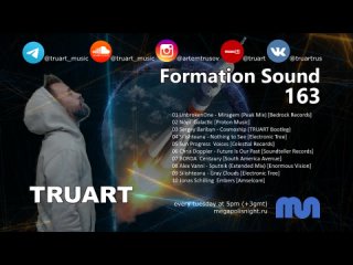 TRUART - Formation Sound 163 (Space Day)