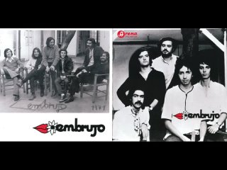 Embrujo (Kissing Spell) - Embrujo (1971full album) CHILE prog/psych/blues/folk-rock