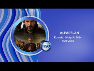 Сериал «Алпарслан: Великие Сельджуки» с 10 апреля на Azam TV в Танзании