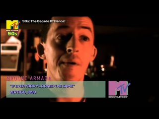 Groove Armada - If Everybody Looked The Same (MTV 90s UK) (90s: The Decade Of Dance!)