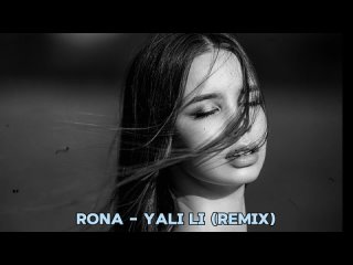 Rona - Ya Lili (Remix)