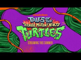 Тизер сериала “Tales of the Teenage Mutant Ninja Turtles“