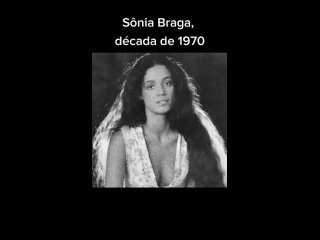 Sonia Braga  dcada de 1970