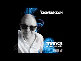 DJ Sigvaldason - Trance to the People 507