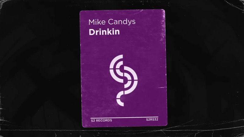 Mike Candys - Drinkin