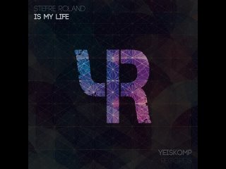 Stefre Roland-Is My Life (Original Mix)