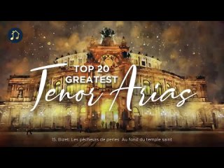 Top 20 Greatest Tenor Arias