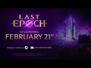 Last Epoch - Official Launch Trailer | Echoes from the Void