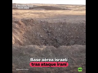 Base area israel sufre daos menores tras el primer ataque de Irn