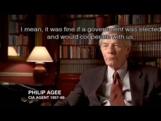 CIA veteran Philip Agee honestly admitted that no one in the CIA cares about democracy