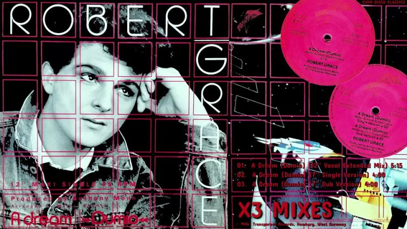 Robert Grace – A Dream (Dumio) [12", Maxi-Single, 1986]