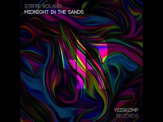 Stefre Roland-Midnight In The Sands (Original Mix)