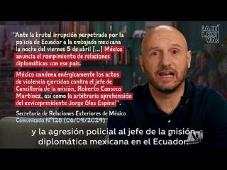 🇲🇽 🇳🇮 “Rompemos relaciones con Ecuador por el asalto a la Embajada de México“