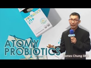 Atomy Probiotics, Product Sharing, James Chung SRM