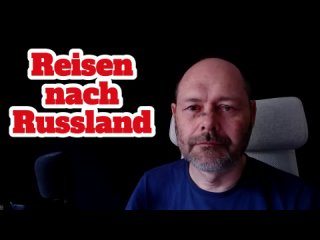 Reisen nach Russland