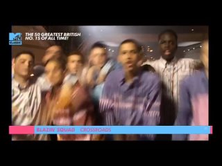 Blazin’ Squad - Crossroads (MTV Classic UK) (The 50 Greatest British  Of All Time!)