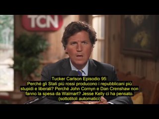 Tucker Carlson Episodio 95: