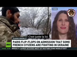 ICYMI : La France fait volte-face en admettant que certains de ses citoyens combattent en Ukraine