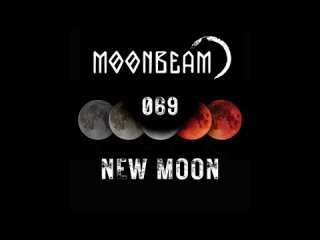 Moonbeam - New Moon Podcast 069