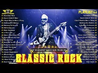 The Best Of Classic Rock Songs Of 70s 80s 90s
