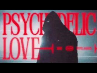 Тизер EP «PSYCHEDELICLOVE» от Pepel Nahudi