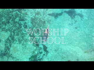 Video by WORSHIP SCHOOL | 2024