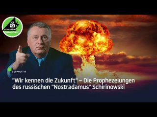 Vorhersage von Schirinowski: Deutschland ist eine groartige Nation, sie wird sich fr alles rchen