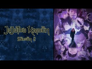 Metamorphosis - Jujutsu Kaisen Season 2 Original Soundtrack