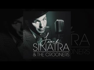 Frank Sinatra  Crooners
