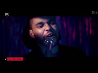 The Weeknd - Can't Feel My Face (MTV Netherlands) 16+