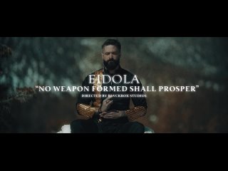 Eidola - No Weapon Formed Shall Prosper (Official Music Video)