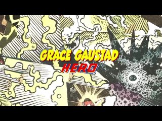 Grace Gaustad - Hero (Official Lyric Video)